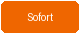 Sofort